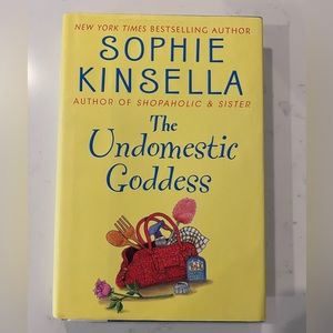 The Undomestic Goddess by Sophie Kinsella